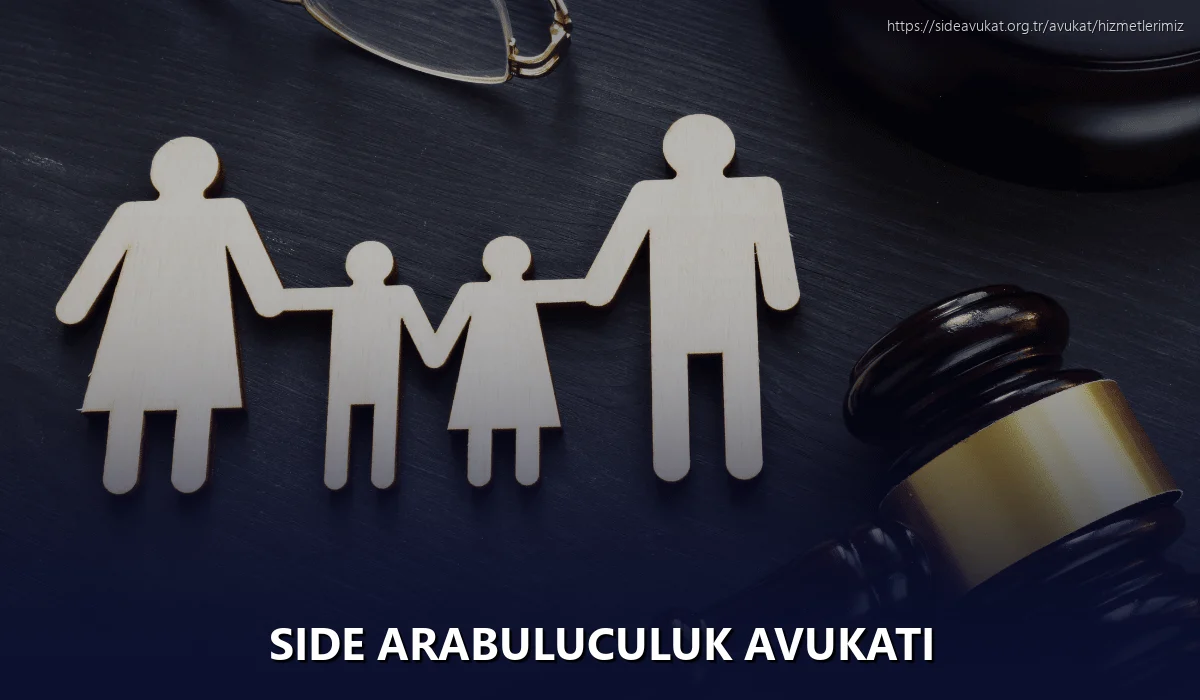 Side Arabuluculuk Avukatı