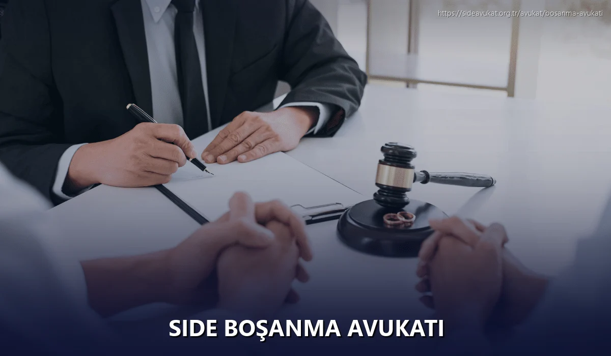 Side Boşanma Avukatı