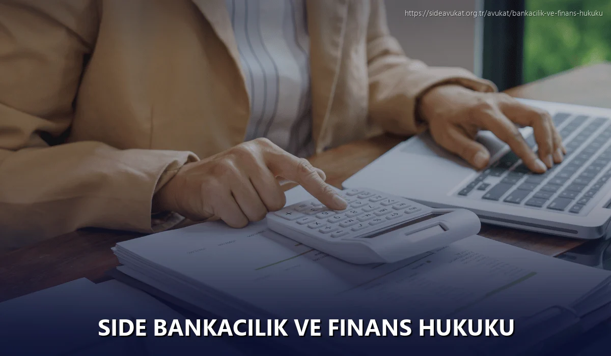 Side Bankacılık ve Finans Hukuku