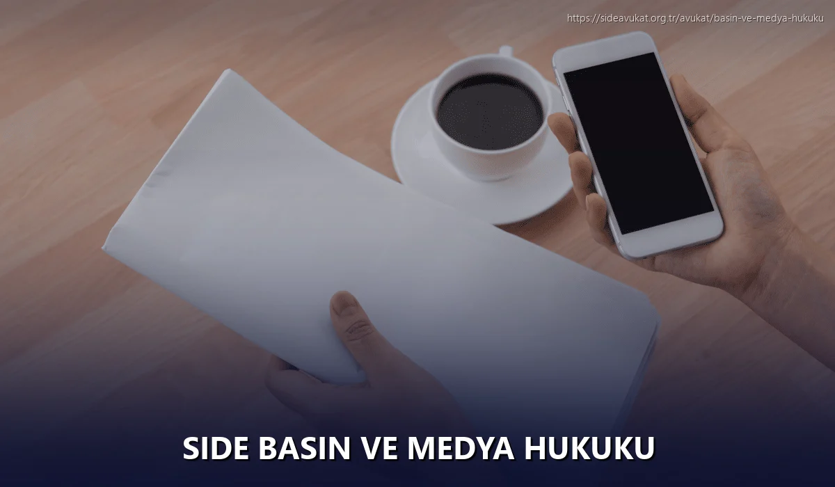 Side Basın ve Medya Hukuku