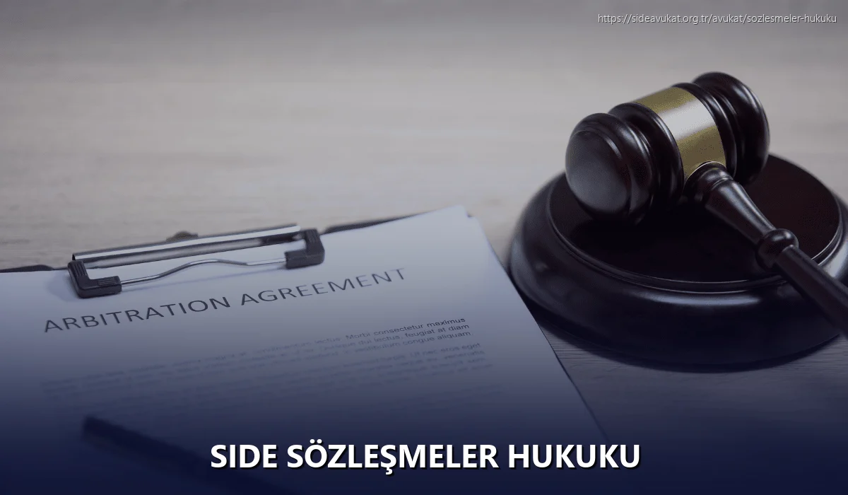 Side Sözleşmeler Hukuku