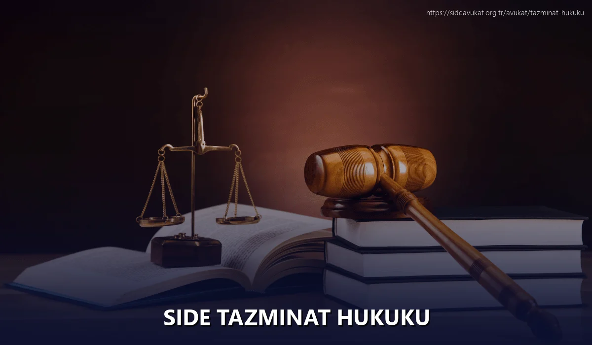 Side Tazminat Hukuku