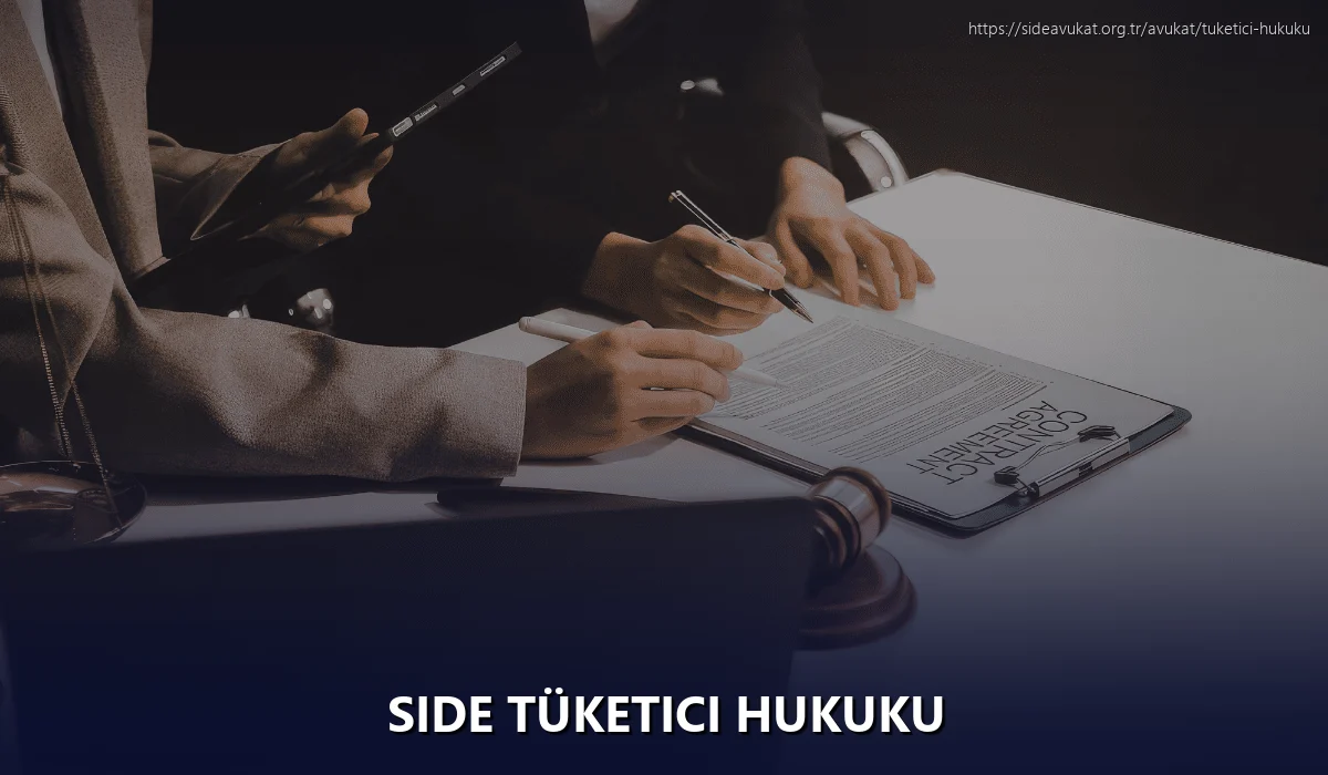 Side Tüketici Hukuku